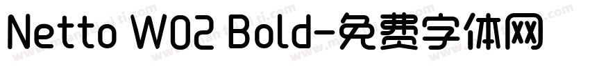 Netto W02 Bold字体转换